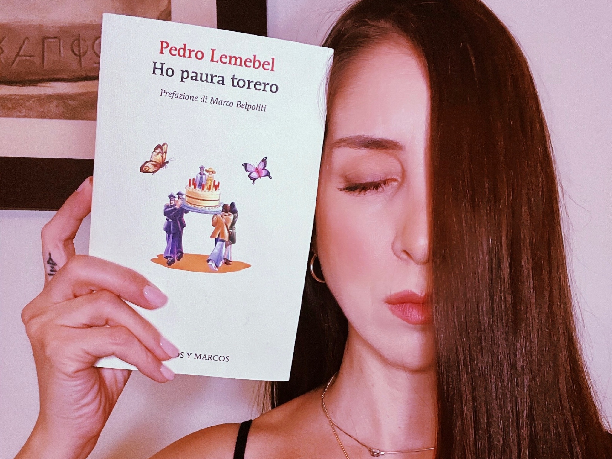 HO PAURA TORERO - Pedro Lemebel - Marilena's Journal - Books and Stories